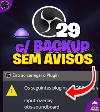Como atualizar o OBS e remover plugins problemáticos