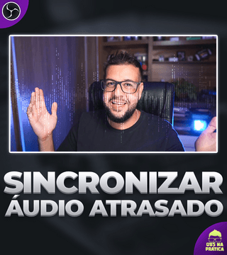 Sincronização áudio atrasado