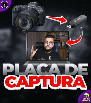 Placas de captura de vídeo - Sua câmera, Xbox ou Playstation no OBS Studio